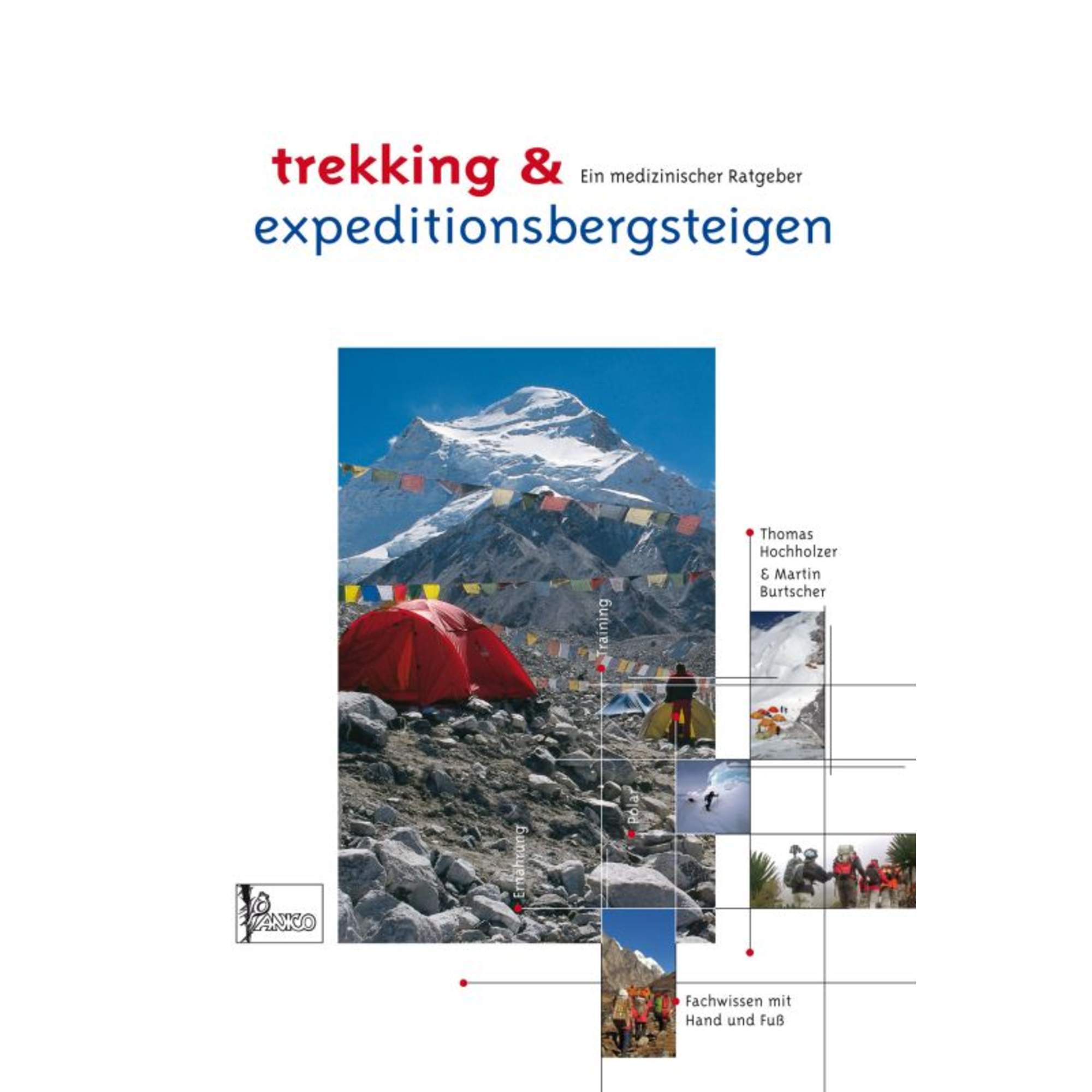 PANICO ALPINVERLAG Lehrbuch Trekking & Höhenbergsteigen