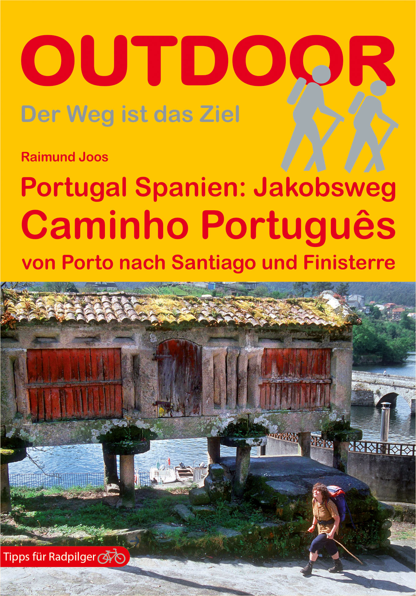 CONRAD STEIN VERLAG Jakobsweg Caminho Português - Wanderführer
