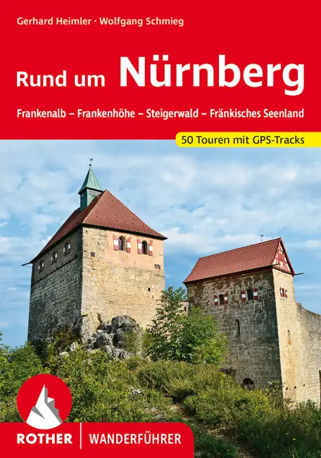 ROTHER BERGVERLAG Rund um Nürnberg - Wanderführer