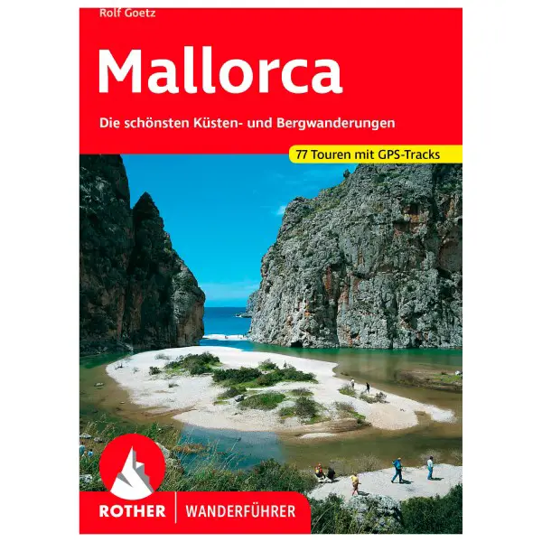 Rother Bergverlag - Mallorca - Wanderführer 21. aktualisierte Auflage 2024