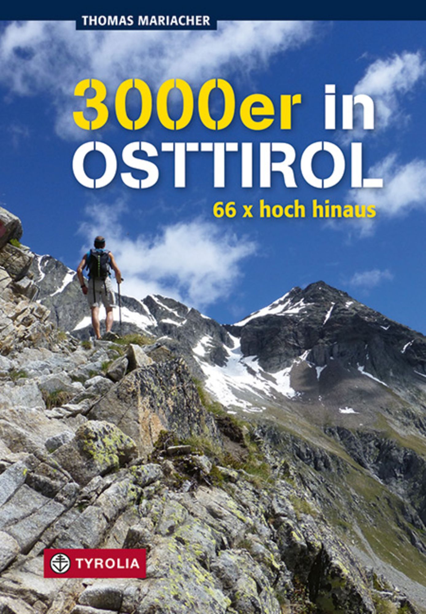 TYROLIA VERLAG Dreitausender in Osttirol - Wanderführer