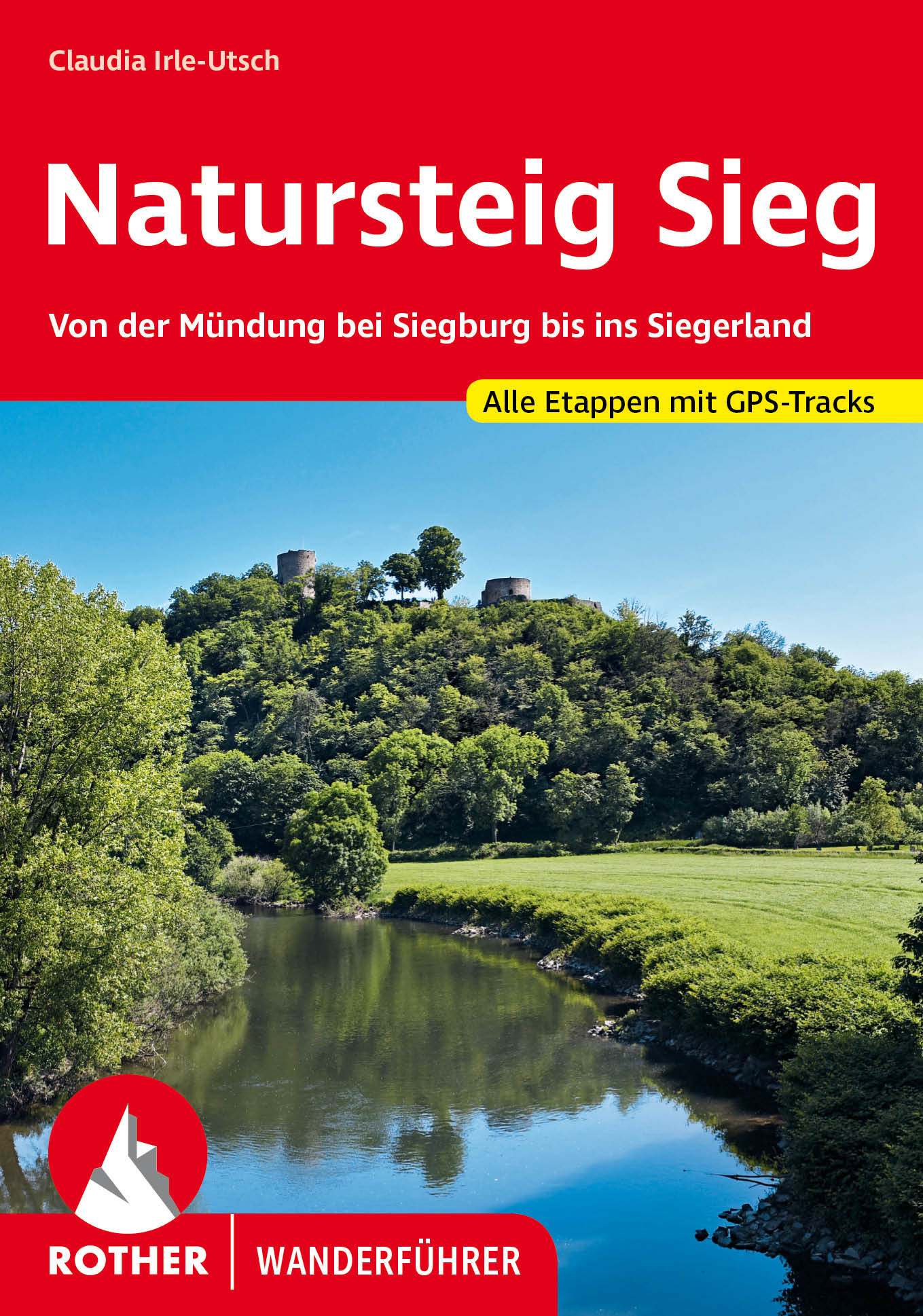 ROTHER BERGVERLAG Natursteig Sieg - Wanderführer