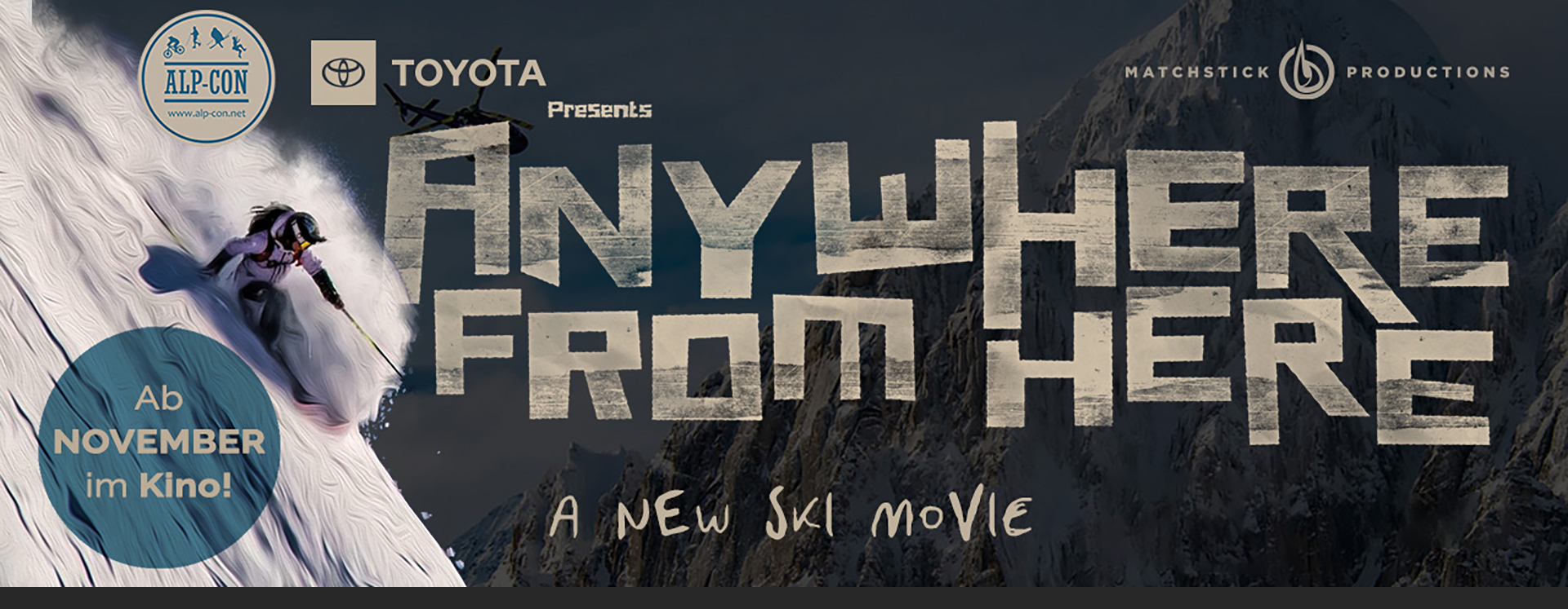 Neuer Skifilm "Anywhere from here" - Tickets für Österreich zu gewinnen
