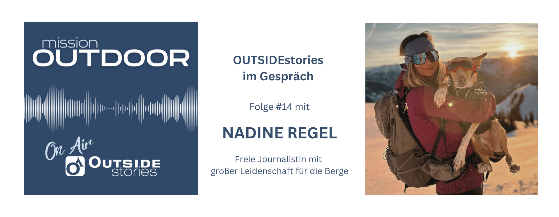 Podcast: Nadine Regel, freie Journalistin und Liebhaberin der Berge im Interview
