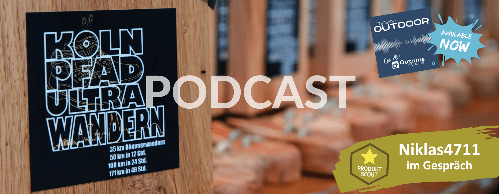 Podcast mit Produkttester Niklas4711 - OUTSIDEstories - mission OUTDOOR