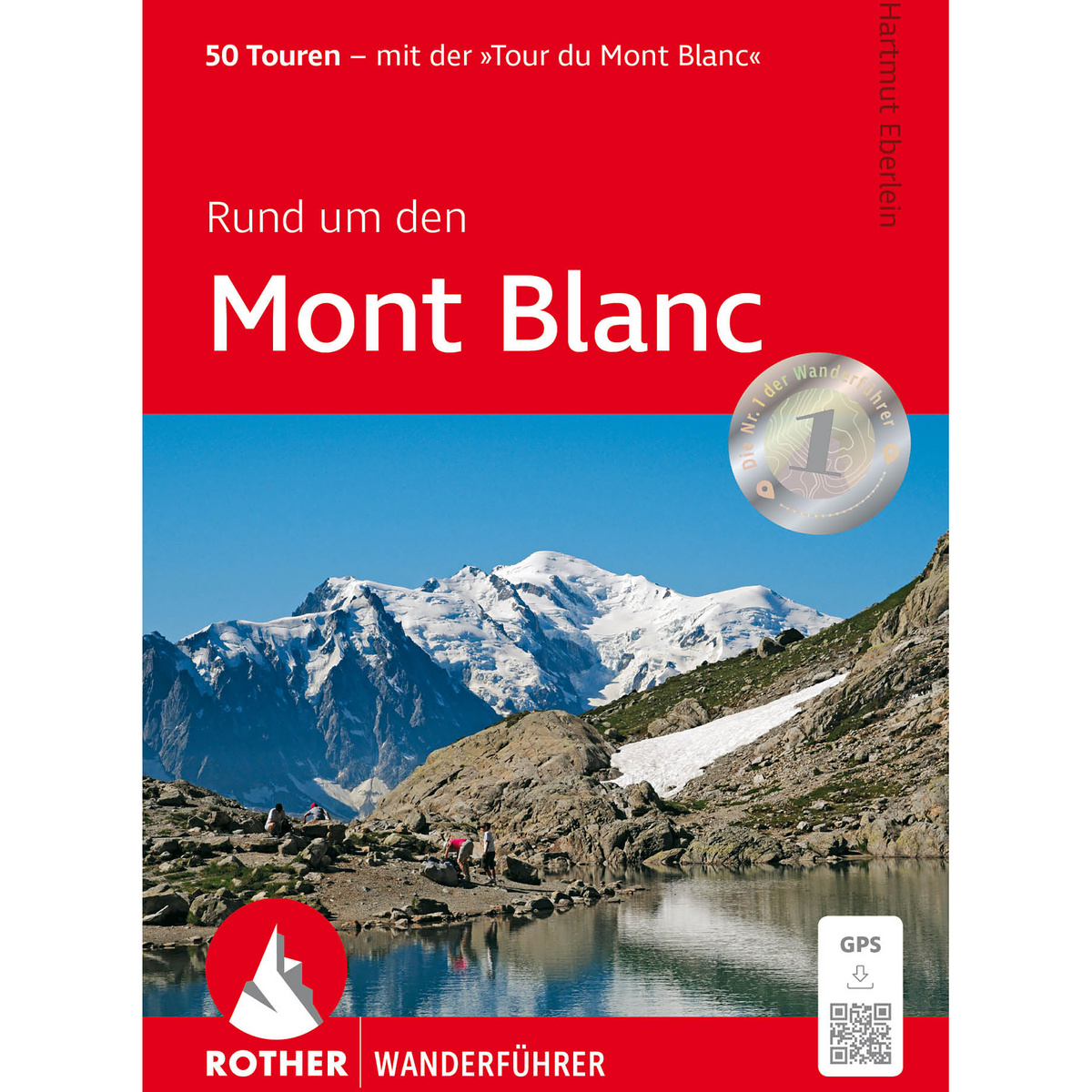 Rother Rund um den Mont Blanc Wanderführer