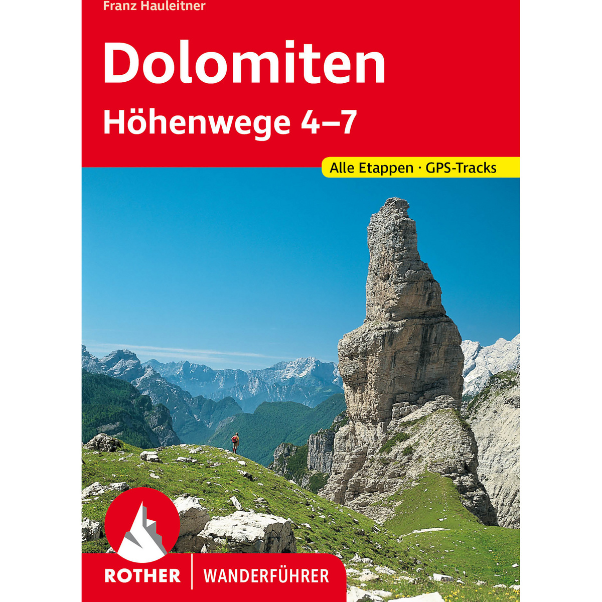 Rother Dolomiten Höhenwege 4 - 7 Wanderführer