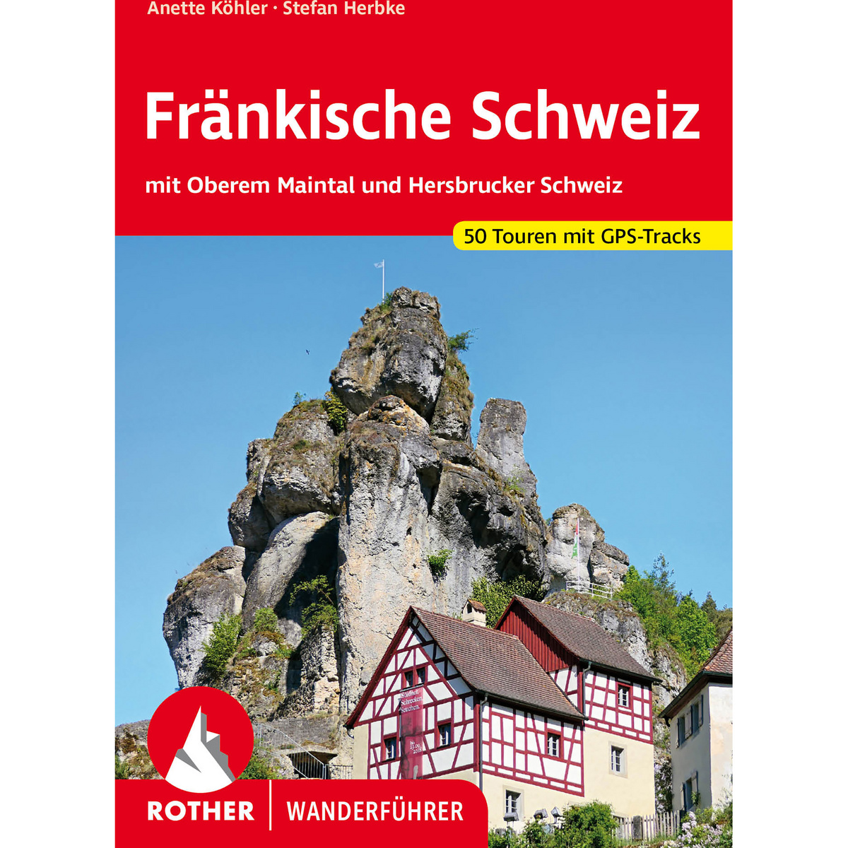Rother Fränkische Schweiz Wanderführer