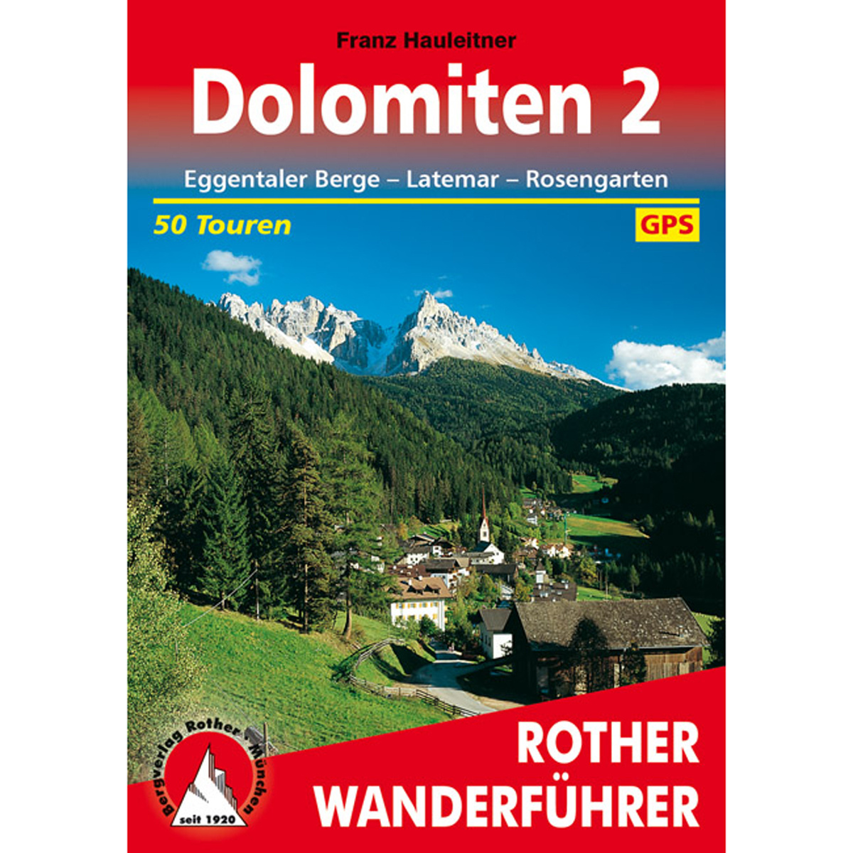Rother Dolomiten 2 Wanderführer