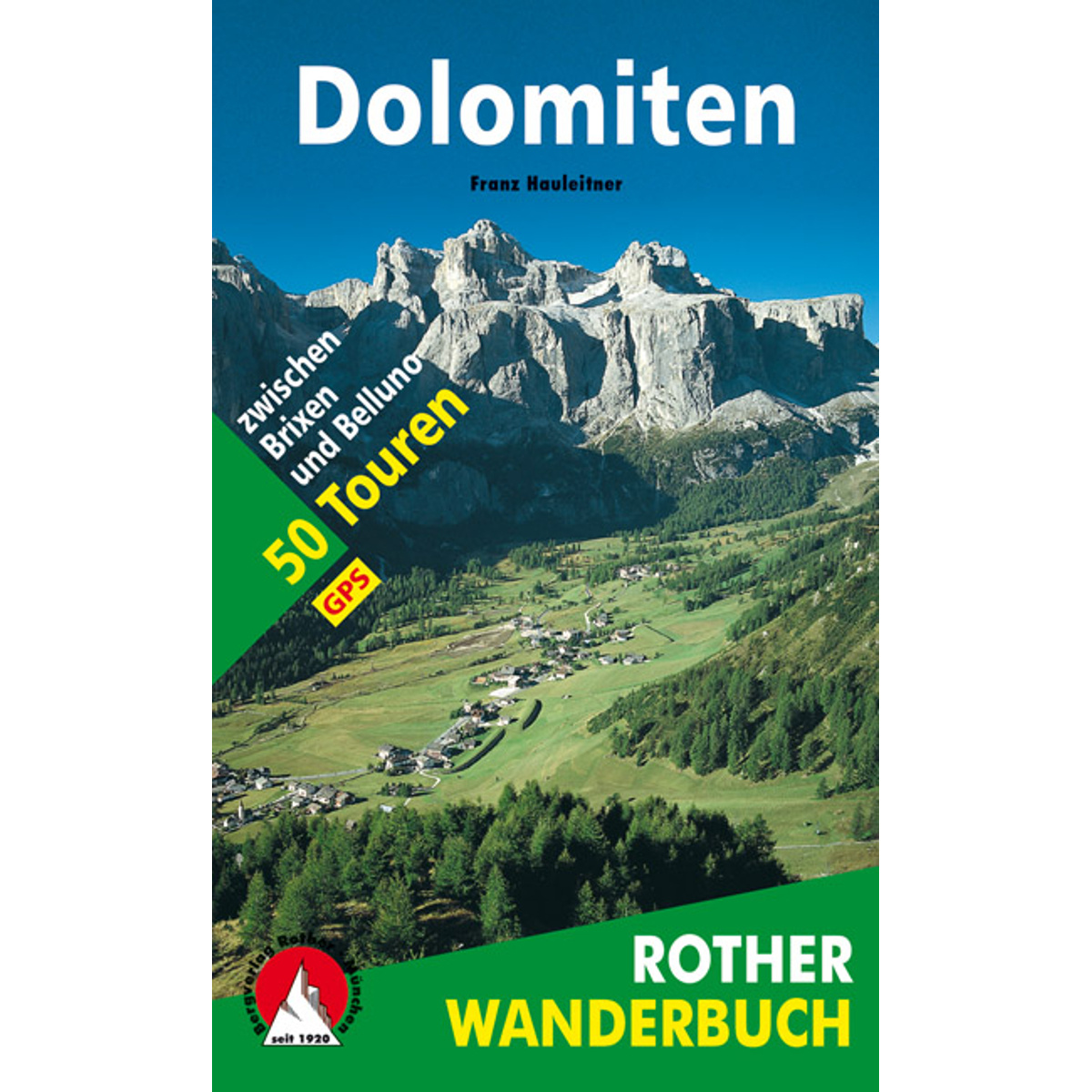 Rother Dolomiten Wanderbuch