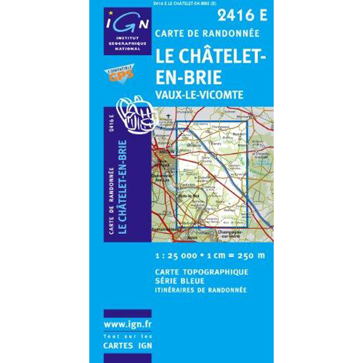 IGN Le Châtelet-En-Brie/Vaux-Le-Vicomte 2416 E Wanderk