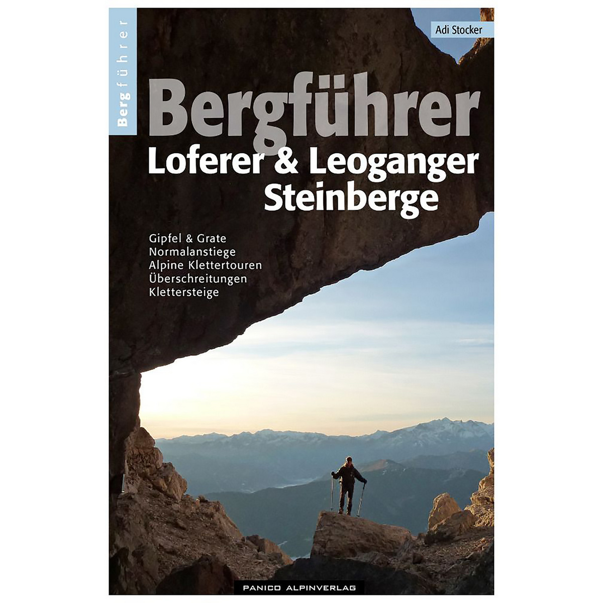Panico Loferer und Leoganger Steinberge Bergführer