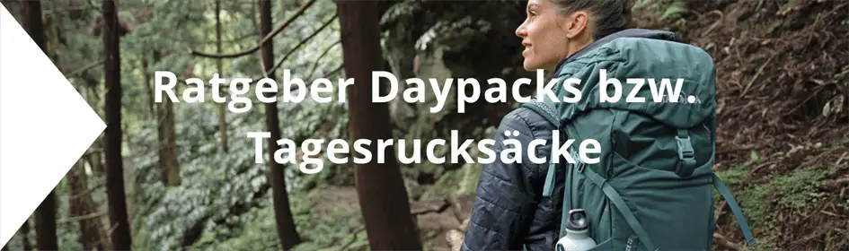 Ratgeber Wanderrucksäcke, Daypacks
