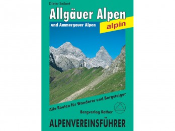 BERGVERLAG ROTHER AVF Allgäuer Alpen und Ammergauer Alpen alpin - Wanderführer