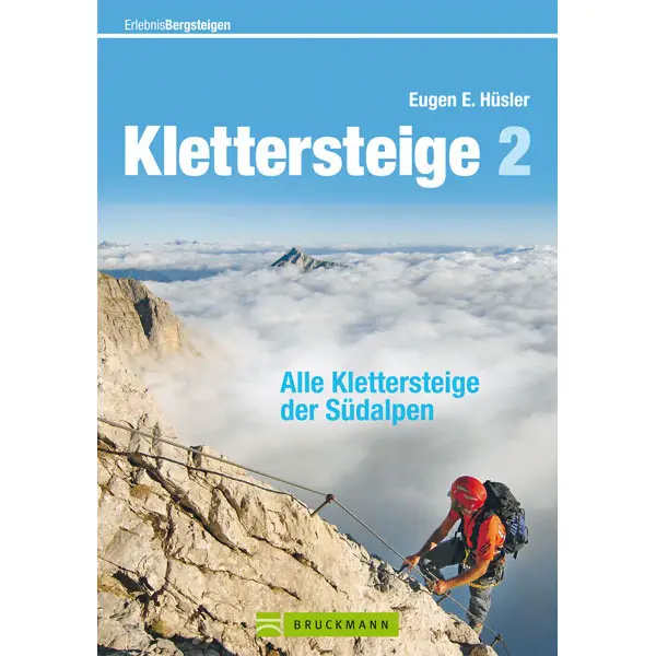 BRUCKMANN Klettersteige 2 - Klettersteigführer