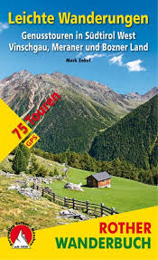 ROTHER BERGVERLAG Leichte Wanderungen Südtirol West - Bücher