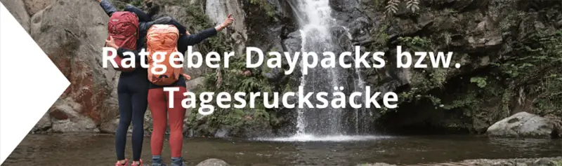 Ratgeber: Daypacks, Tagesrucksäcke