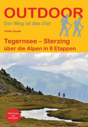 CONRAD STEIN VERLAG Tegernsee - Sterzing - Alpenüberquerung