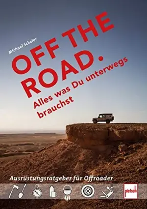PIETSCH VERLAG Off The ROAD - Ausrüstungsratgeber