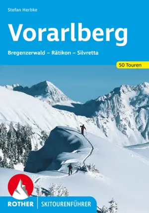 ROTHER BERGVERLAG Skitourenführer Vorarlberg - Skitourenführer