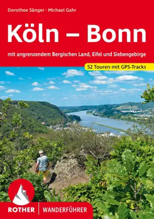 ROTHER BERGVERLAG Köln - Bonn - Wanderführer