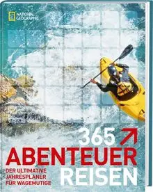 NATIONAL GEOGRAPHIC DEUTSCHLAND 365 Abenteuer Reisen - Bücher