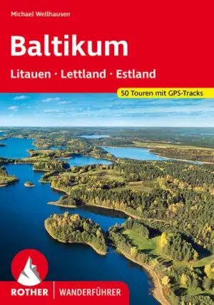 BERGVERLAG ROTHER Baltikum - Wanderführer