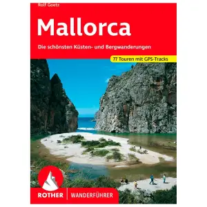 ROTHER BERGVERLAG Mallorca - Wanderführer Wanderführer 21. aktualisierte Auflage 2024