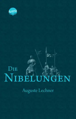 ARENA TASCHENBÜCHER Nibelungen - Klassische Sagen als Wanderführer 