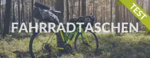 Fahrradttaschen/Bikepacking im Test 2025
