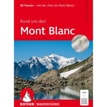 Rother Rund um den Mont Blanc Wanderführer