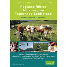Frischluftedition Regionalführer Alpenregion Tegernsee Schliersee