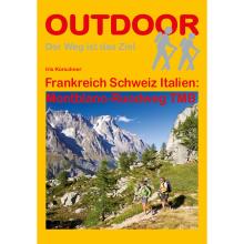 Conrad Stein Frankreich/Schweiz/Italien: Montblanc-Rundweg TMB