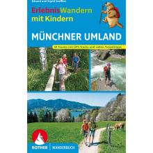 Rother Erlebniswandern mit Kindern Münchner Umland