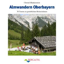 Berg&Tal Almwandern Oberbayern