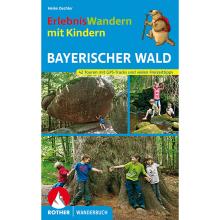 Rother Erlebniswandern mit Kindern Bayerischer Wald