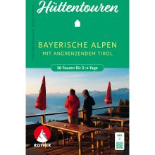 Rother Hüttentouren Bayerische Alpen