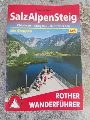 ROTHER VERLAG ROTHER SalzAlpenSteig: Chiemsee - Königssee - Hallstätter See - Reiseführer